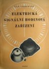 Elektrická signální hodinová zařízení
