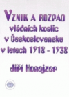 Vznik a rozpad vládních koalic v Československu v letech 1918-1938