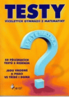 Přijímací testy z matematiky ke studiu na víceletých gymnáziích