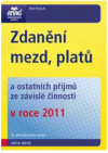Zdanění mezd, platů a ostatních příjmů ze závislé činnosti v roce 2011
