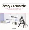 Zebry v nemocnici