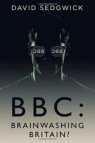 BBC: Brainwashing Britain?