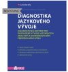 Diagnostika jazykového vývoje