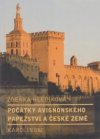 Počátky avignonského papežství a české země 