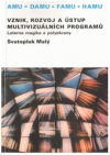 Vznik, rozvoj a ústup multivizuálních programů