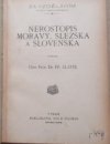 Nerostopis Moravy, Slezska a Slovenska