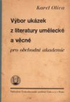 Výbor ukázek z literatury umělecké a věcné (druhy a směry) pro obchodní akademie