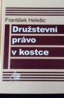 Družstevní právo v kostce