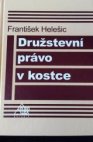 Družstevní právo v kostce