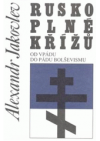 Rusko plné křížů