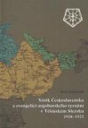 Vznik Československa a evangelíci augsburského vyznání v Těšínském Slezsku 1918-1923