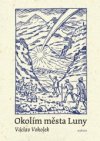 Okolím města Luny