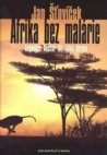 Afrika bez malárie