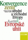 Evropský vnitřní trh a příprava České republiky na začlenění