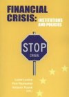 Financial crisis - institutions and policies