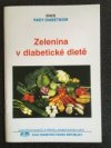 Zelenina v diabetické dietě