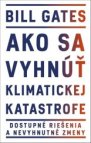 Ako sa vyhnúť klimatickej katastrofe