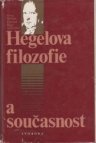 Hegelova filozofie a současnost