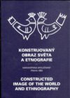 Constructed Image of the World and Ethnography