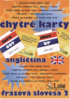 Chytré karty - angličtina - frázová slovesa
