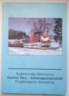 Krušnohorský Semmering Karlovy Vary-Johangeorgenstadt