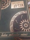 Nejbarevnější cesta