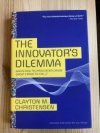 The Innovator’s Dilemma