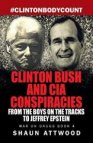 Clinton Bush and CIA conspiracies