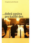 ...dobrá zpráva pro každý den