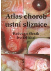 Atlas chorob ústní sliznice