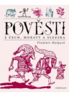 Pověsti z Čech, Moravy a Slezska