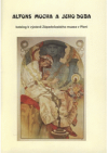 Alfons Mucha a jeho doba