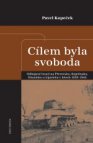 Cílem byla svoboda