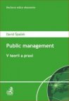 Public Management. V teorii a praxi