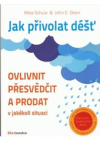 Jak přivolat déšť