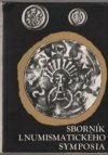 Sborník I. numismatického symposia 1964