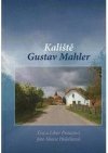 Kaliště - Gustav Mahler