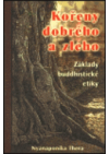 Kořeny dobrého a zlého