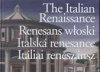 The Italian renaissance =
