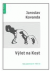 Výlet na Kost