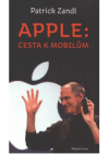 Apple: cesta k mobilům