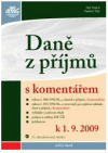 Daně z příjmů s komentářem k 1.9.2009