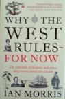 Why the West rules for now