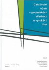 Celoživotní učení v podmínkách středních a vysokých škol