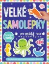 Velké samolepky pro malé ruce Kamarádi z moře