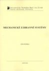 Mechanické zábranné systémy