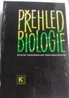 Přehled biologie