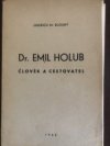 Dr. Emil Holub