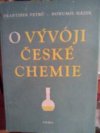 O vývoji české chemie
