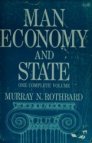 Man, Economy, and State: One Complete Volume